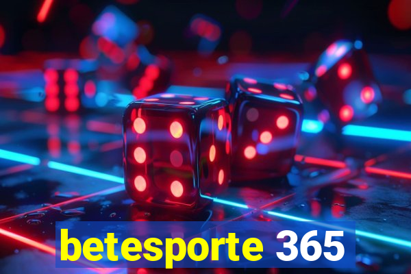 betesporte 365